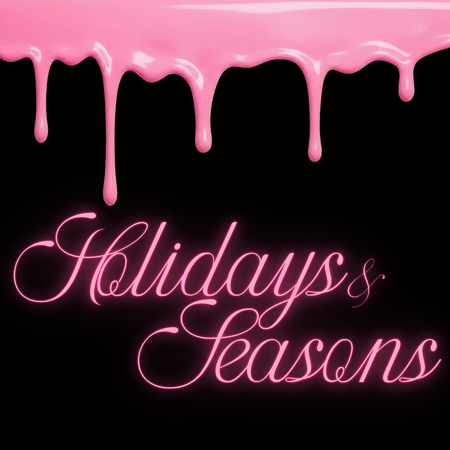 Holidays & Seasons