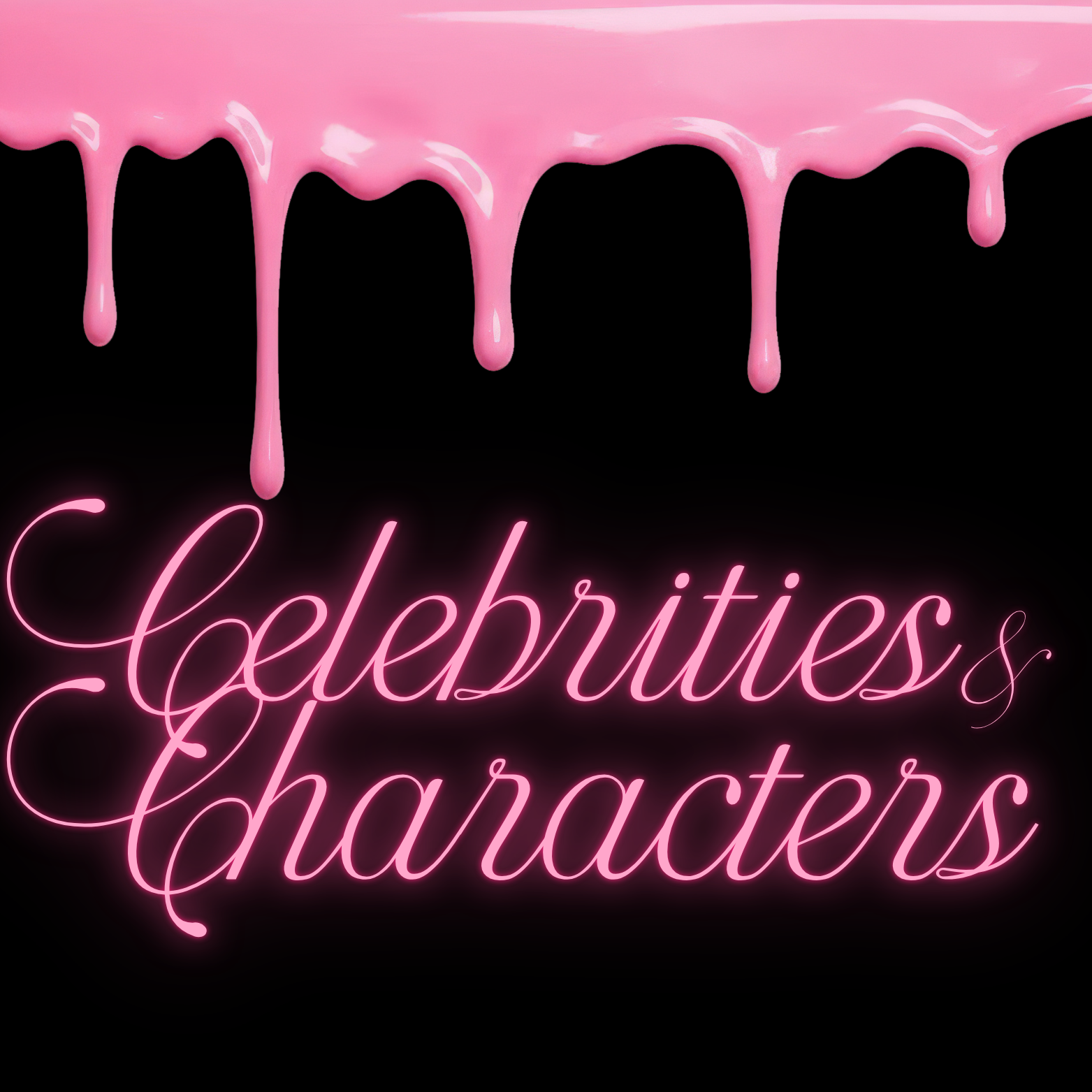 Celebrities & Characters