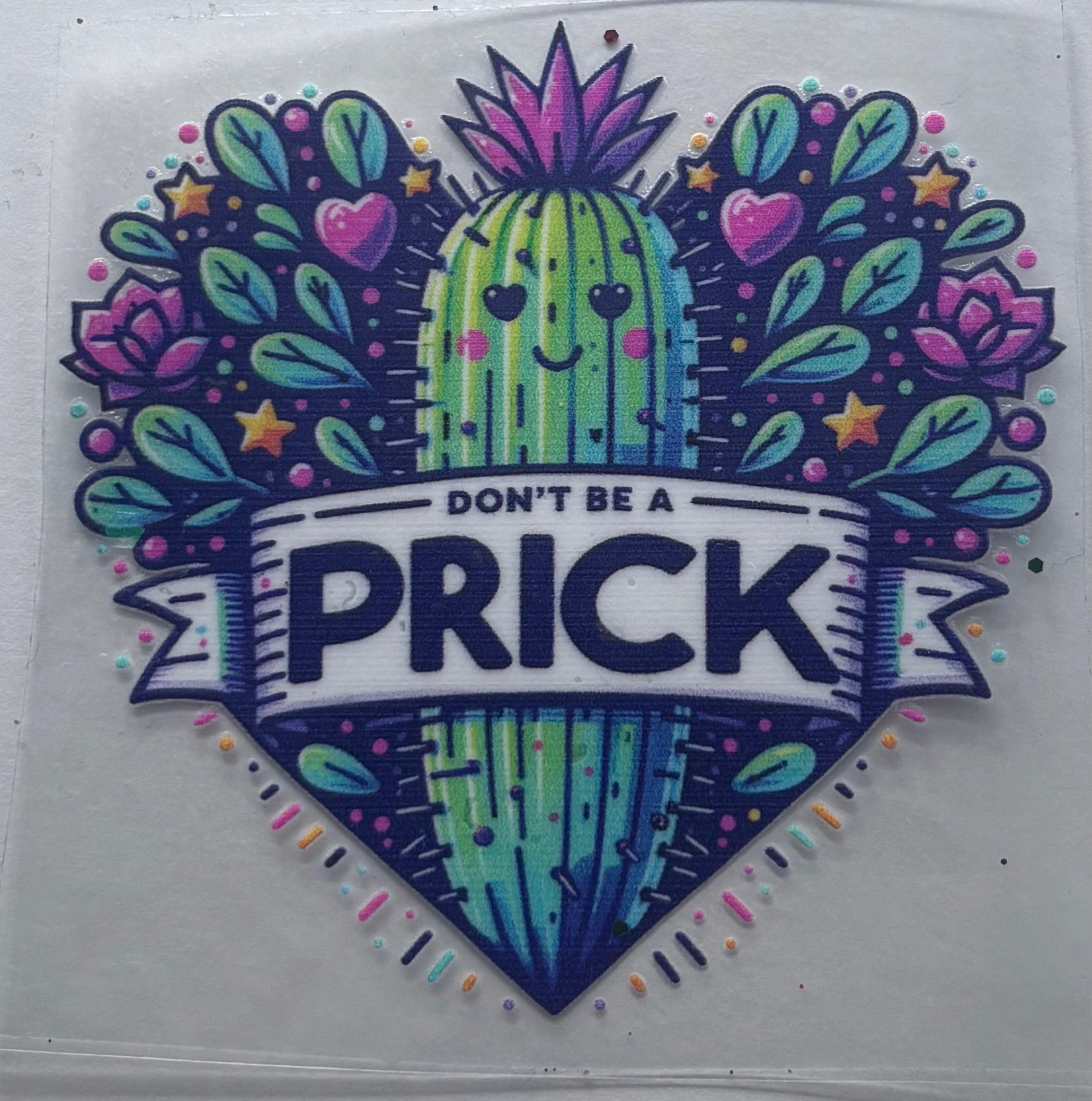 Don’t Be A Prick