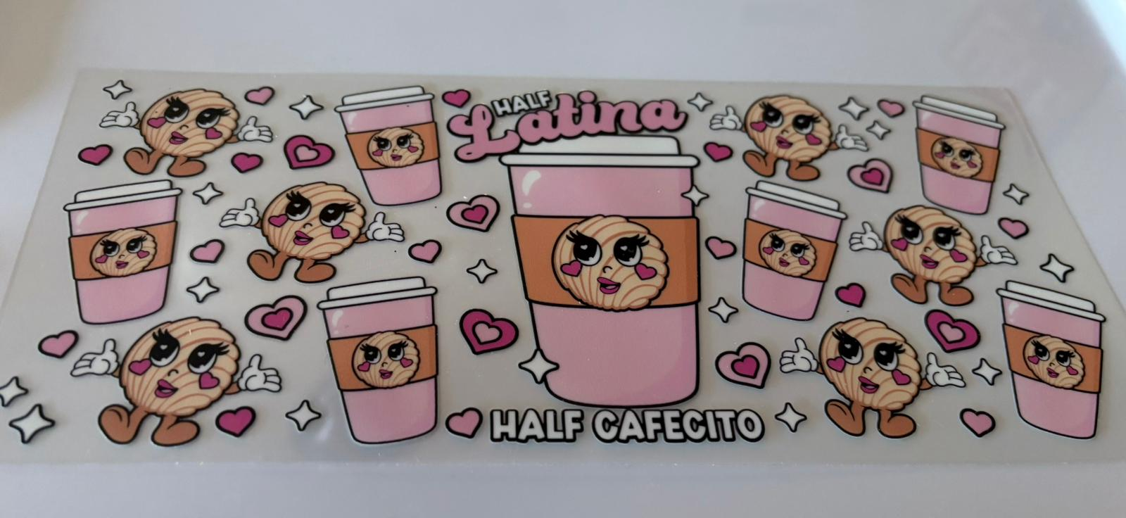 Half Latina & Half Cafecito